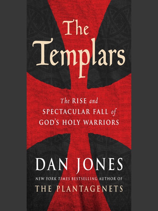 Title details for The Templars by Dan Jones - Wait list
